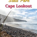 pinterest graphic with image of boy playing on rocks at cape lookout state park and the words: oregon coast state park cape lookout