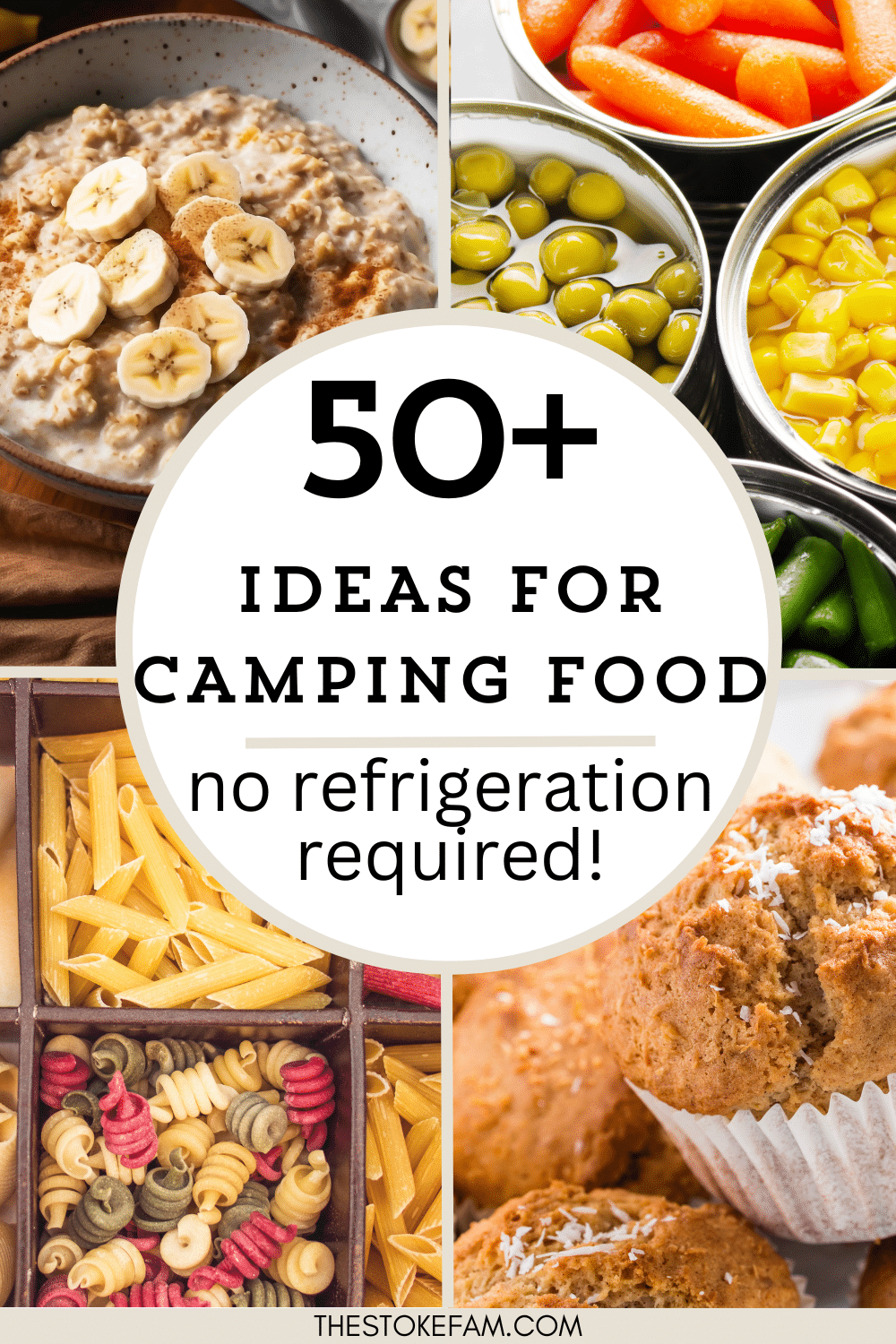 Camping Food That Doesn'T Need Refrigeration Or Cooking