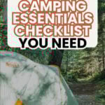 A Pinterest graphic with the text 'The Only Camping Essentials Checklist You Need' overlaying an image of an REI tent set up in a forested campsite. The website 'thestokefam.com' is displayed at the bottom encouraging people to visit for a copy of the checklist.